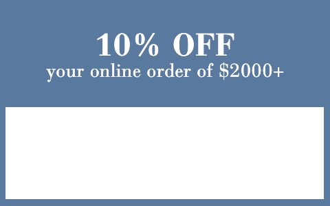 10% OFF $2000 and up!